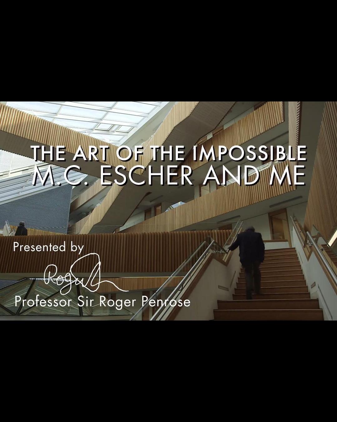 The Art of the Impossible: MC Escher and Me