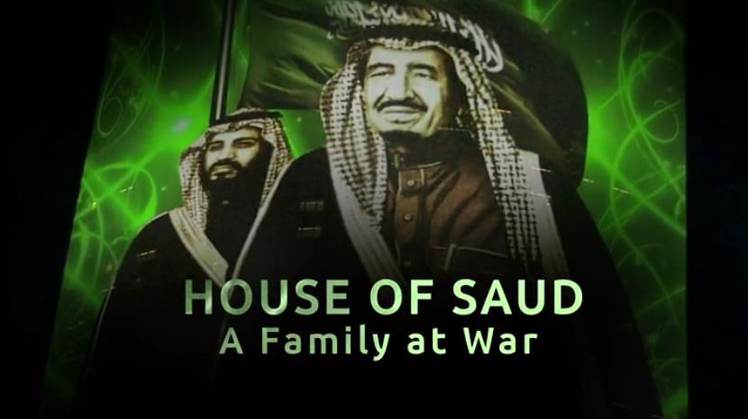 House Of Saud: A Family At War
